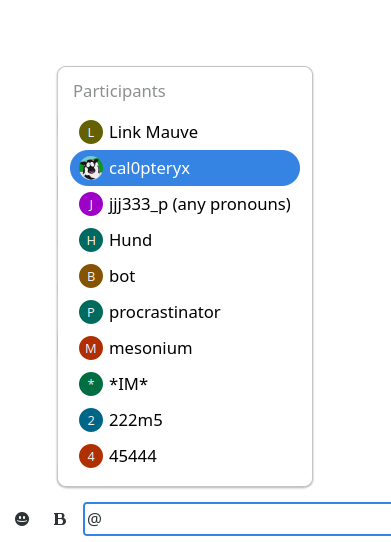 Source : https://xmpp.org/images/newsletter/2025-03-05/gajim_mention.png Gajim 2.0: Mention a participant by typing @nickname