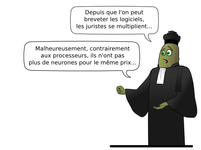 Depuis que l'on peut  breveter les logiciels, les juristes se multiplient... Malheureusement, contrairement aux processeurs, ils n'ont pas plus de neurones pour le même prix...