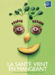 Affiche du PNNS La santé vient en mangeant, le guide alimentaire pour tous