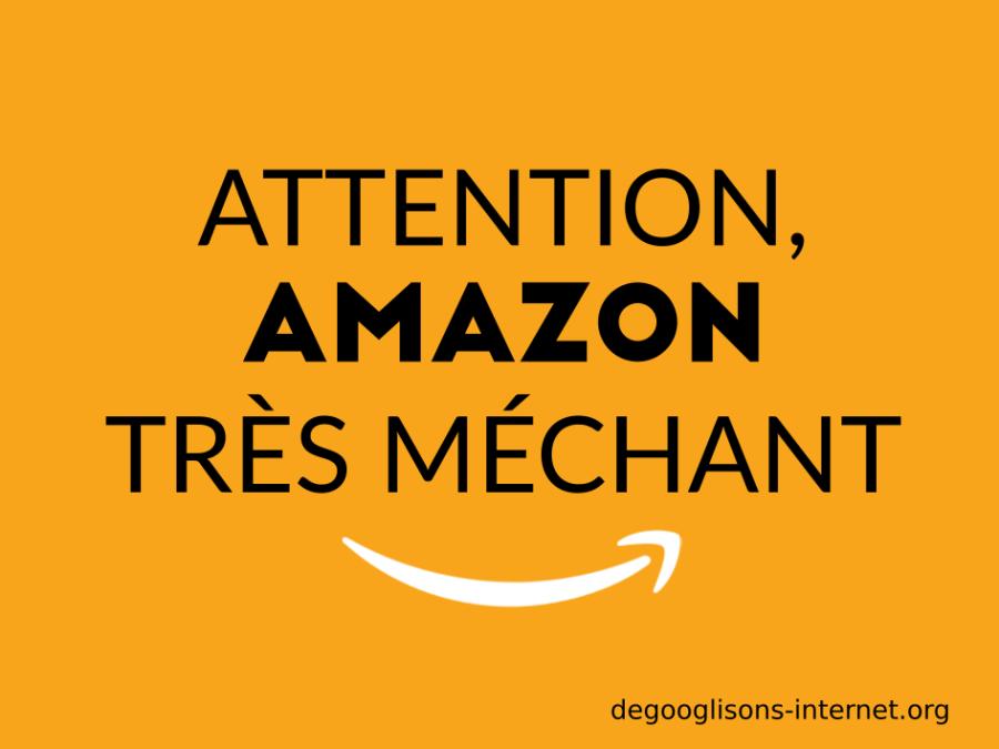 Attention, Amazon très méchant